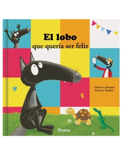 El lobo que quería ser felíz