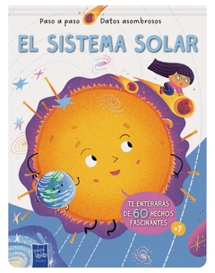 El sistema solar - paso a paso - datos asombroso