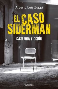 El caso siderman