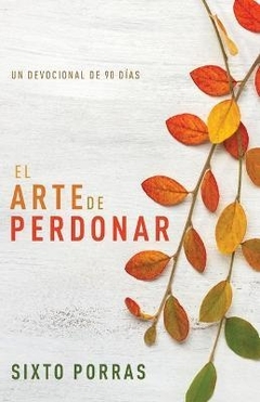 El arte de perdonar