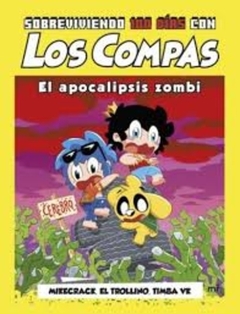 SOBREVIVIENDO 100 DIAS CON LOS COMPAS - EL APOCALIPSIS ZOMBI