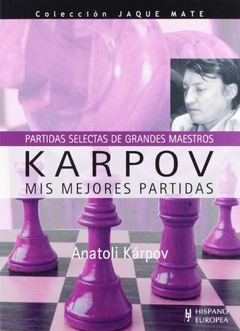 KARPOV mis mejores partidas