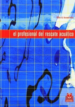 PROFESIONAL DEL RESCATE ACUÁTICO, EL