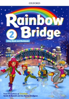 RAINBOW BRIDGE 2 - Student`s & Workbook