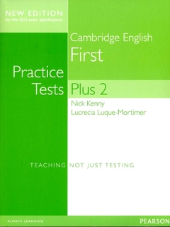 PRACTICE TESTS PLUS 2015 FIRST STUDENTS' BOOK WITHOUT KEY
