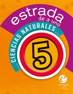 CIENCIAS NATURALES 5 - ESTRADA DE A UNO