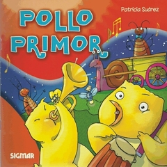 POLLO PRIMOR - Patricia Suárez