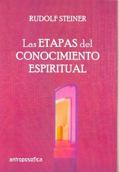 ETAPAS DEL CONOCIMIENTO ESPIRITUAL