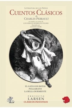 PERRAULT, CHARLES-CUENTOS CLASICOS - LARSEN