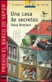 Una casa de secretos - PREMIO BARCO DE VAPOR 2011