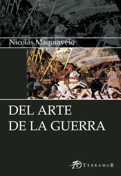 DEL ARTE DE LA GUERRA Maquiavelo Ter