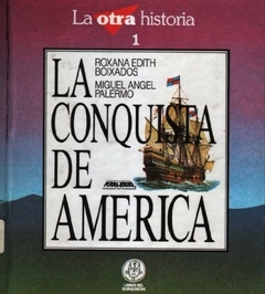 Conquista de América, La (EDICIÓN DEFINITIVA)