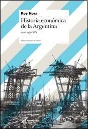 Historia económica de la Argentina: En el siglo XIX