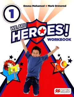 WE ARE HEROES! Nva EDicion 1 - WORKBOOK
