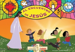 Al encuentro de Jesús (5 años)