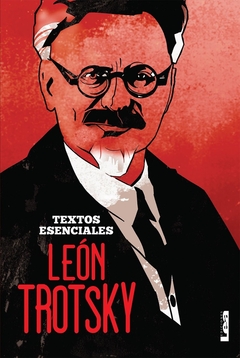 León Trotsky - Textos esenciales