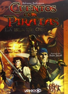 Cuentos con Piratas - la isla de oro