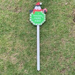 Placa Decorativa Papai Noel Pare Aqui p/ Vaso e Jardim/14