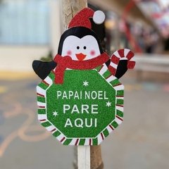 Placa Decorativa Papai Noel Pare Aqui p/ Vaso e Jardim/13