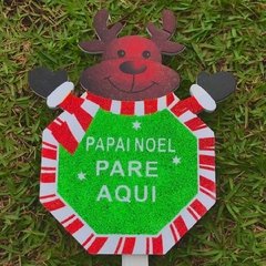 Placa Decorativa Papai Noel Pare Aqui p/ Vaso e Jardim/7