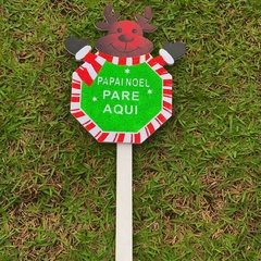 Placa Decorativa Papai Noel Pare Aqui p/ Vaso e Jardim/9