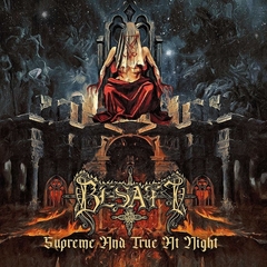 BESATT - Supreme and True at Night - CD