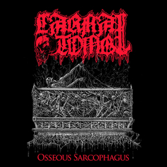 CARNAL TOMB - Osseous Sarcophagus - CD Digipack