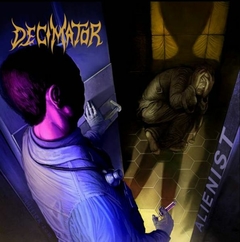 DECIMATOR - Alienist - CD