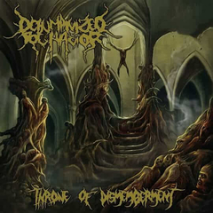 DEHUMANIZED BEHAVIOR - Throne of Dismemberment - CD