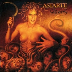 ASTARTE - Sirens - CD Slipcase