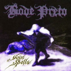 BODE PRETO - Goat Spells - CD