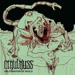 CTHULHUSS - Obliteration of Souls - CD