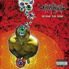 DEHUMANIZED - Beyond the Mind - CD
