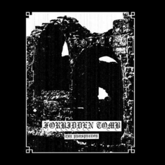 FORBIDDEN TOMB - The Prospector - CD