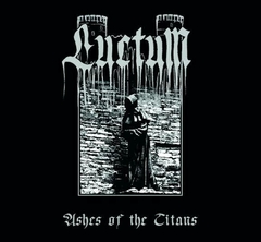 LUCTUM - Ashes of The Titans - CD