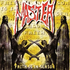 MASTER - Faith is in Season - CD