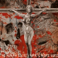 NEURO VISCERAL EXHUMATION - The Human Society Wants More Gore - CD Digipack