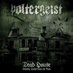 POLTERGEIST - Dead House - Ghostly Tales From the Past - CD Slipcase