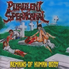PURULENT SPERMCANAL - Remains of Human Body - CD