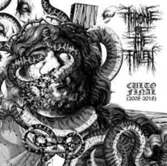 THRONE OF THE FALLEN - Culto Final (2008-2018) - CD