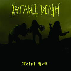 INFANT DEATH - Total Hell - CD