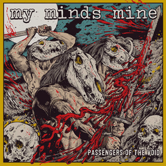 MY MINDS MINE - Passengers Of The Void - CD