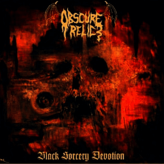 OBSCURE RELIC - Black Sorcery Devotion - CD Digipack