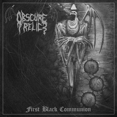 OBSCURE RELIC - First Black Communion - MCD Digipack