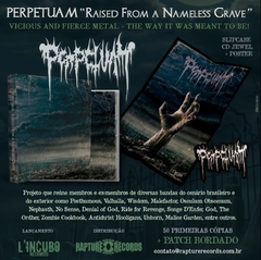 PERPETUAM - Raised from a Nameless Grave - CD Slipcase