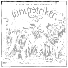 WHIPSTRIKER - Only Filth Will Prevail - CD