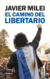 El Camino del Libertario