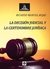 La decisión judicial y la certidumbre jurídica