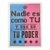 Afiche "Nadie es como tú" Afiches Boqueron - comprar online