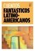 Cuentos fantásticos latinoamericanos - Autores varios